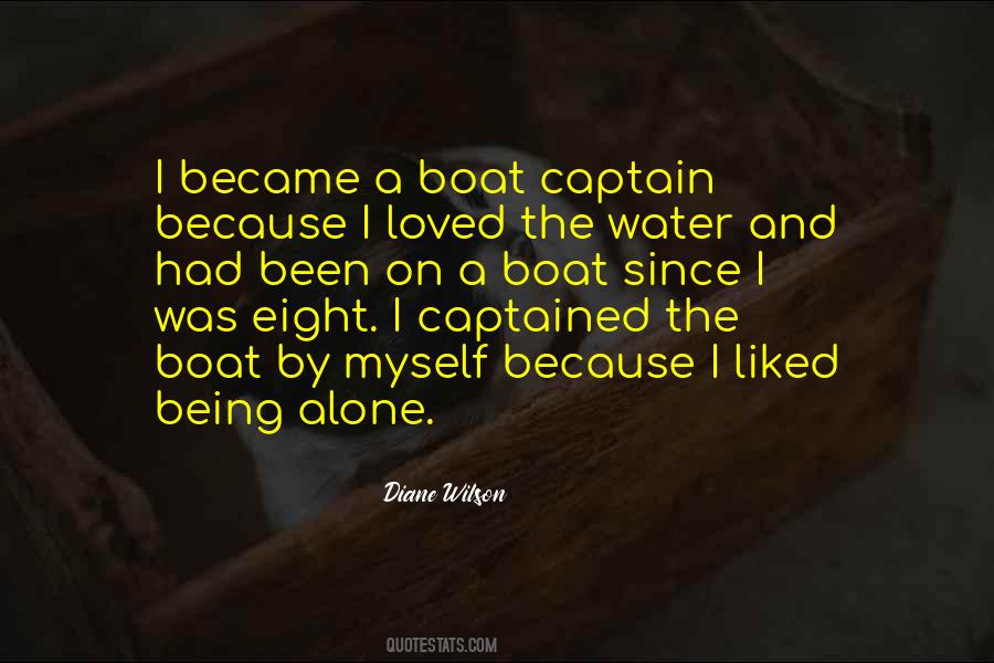 Being A Captain Quotes #1188664