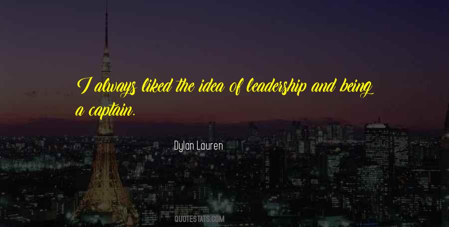 Being A Captain Quotes #1229354
