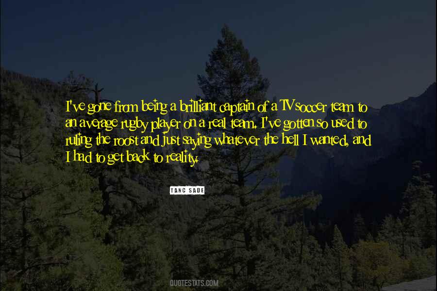 Being A Captain Quotes #690658