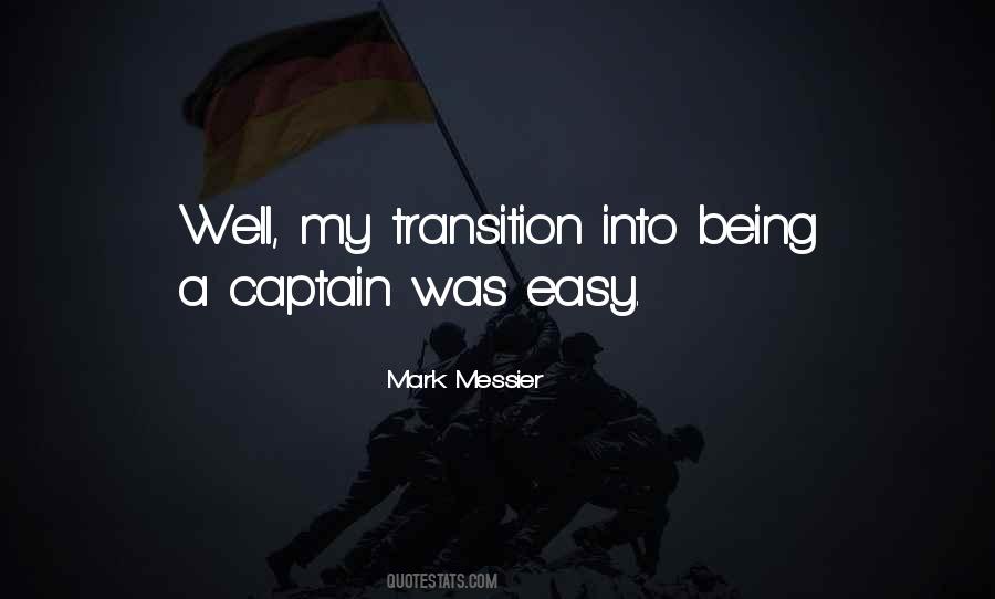 Being A Captain Quotes #776445