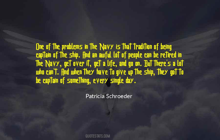 Being A Captain Quotes #828684