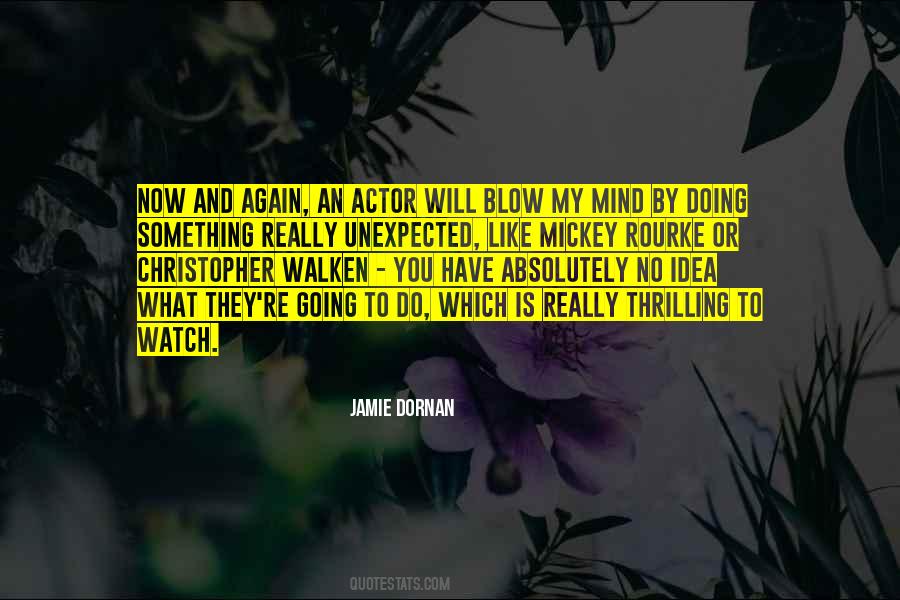 Quotes About Doing Something Again #1543944