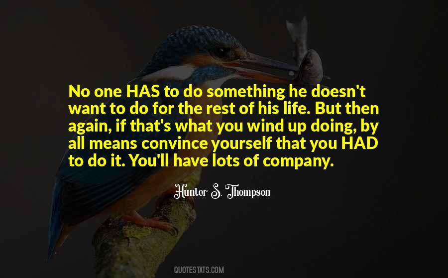 Quotes About Doing Something Again #1592620