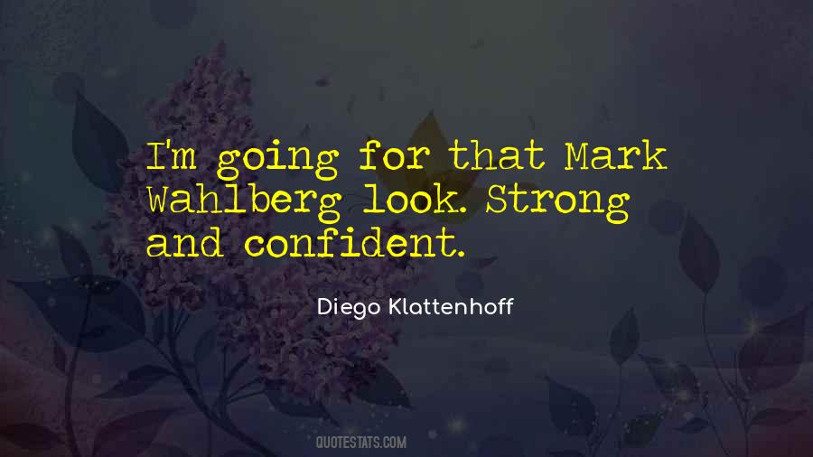 Strong Confident Quotes #504374