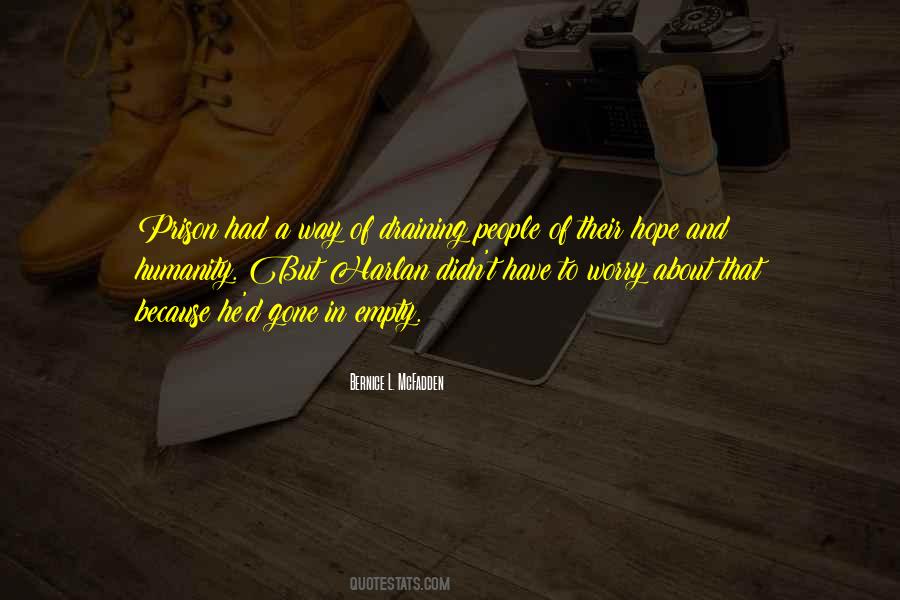 Quotes About Worry And Hope #1375468