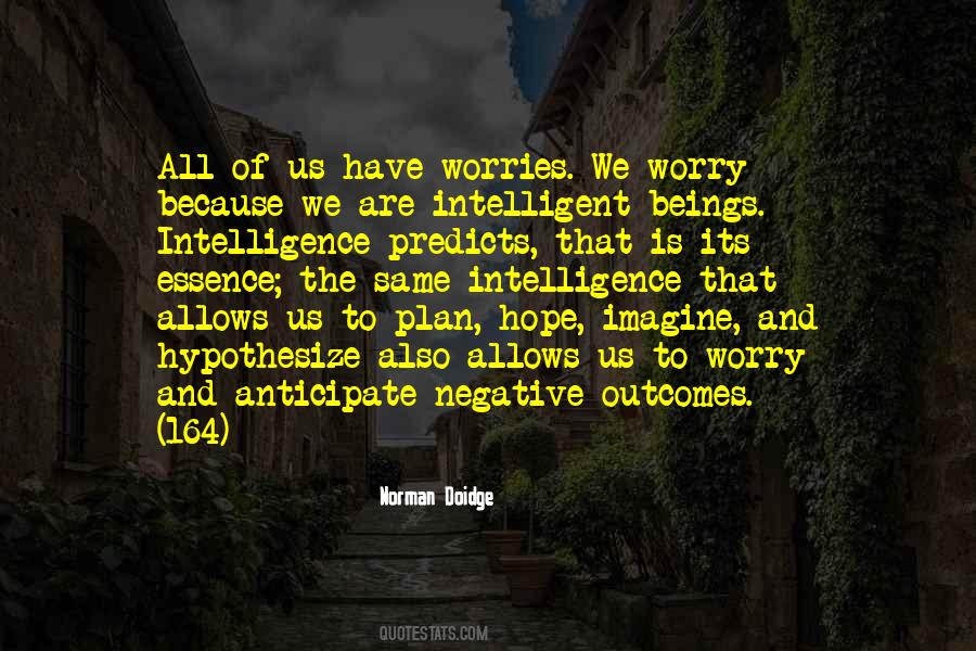 Quotes About Worry And Hope #1857750