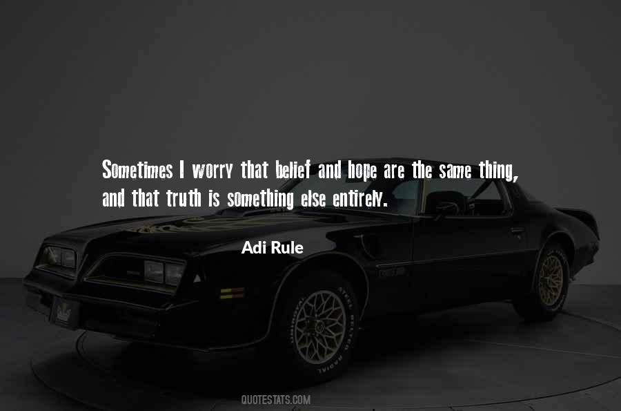 Quotes About Worry And Hope #919361