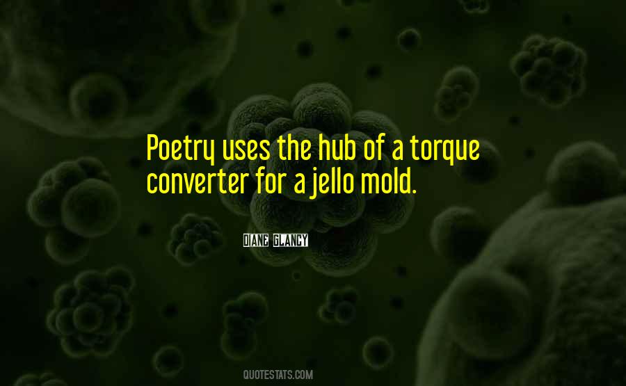 Torque Converter Quotes #929043 Torque Converter Quotes #929043