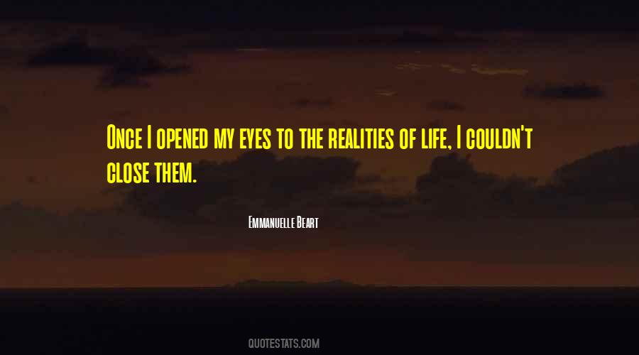I Opened My Eyes Quotes #1095071
