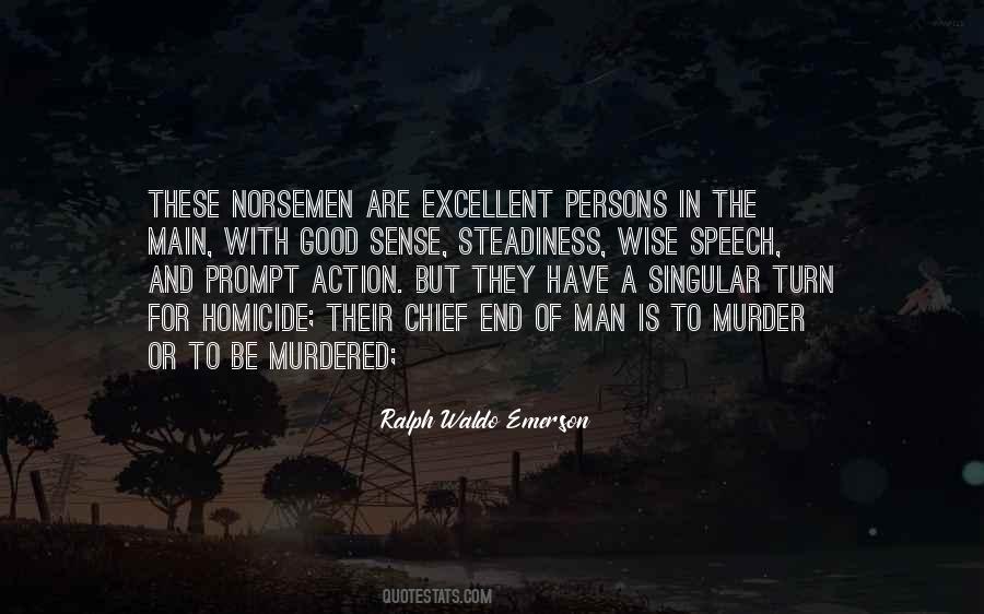 Quotes About The Norsemen #1038907
