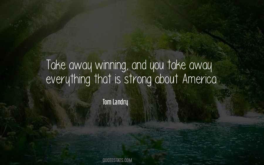 America Strong Quotes #1735093