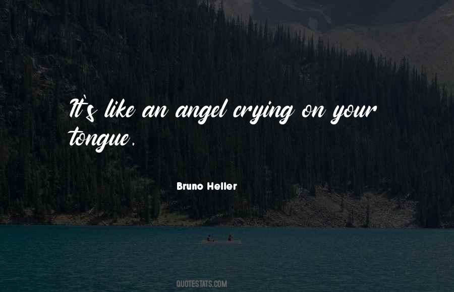 Your Angel Quotes #1492246