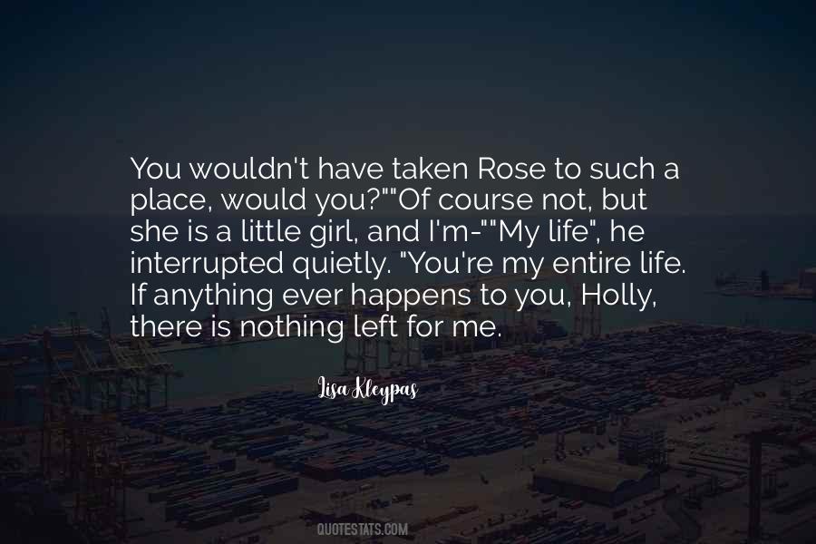 Life Rose Quotes #510408