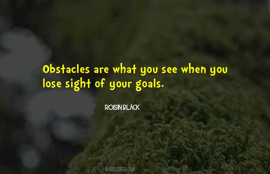 What Are Your Goals Quotes #773490
