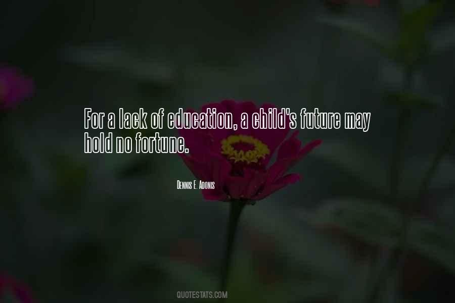 Education Future Quotes #783218