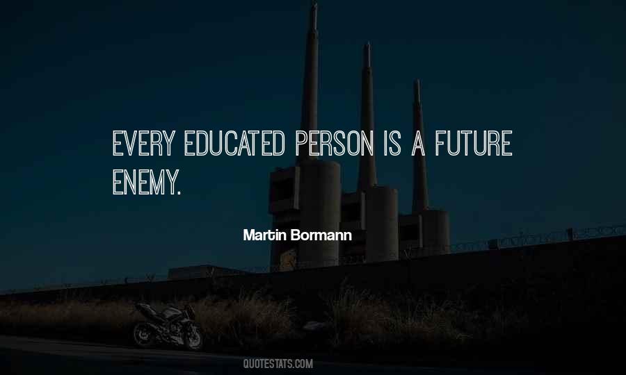 Education Future Quotes #841398