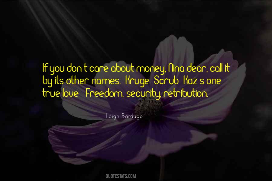 Freedom Money Quotes #1118175