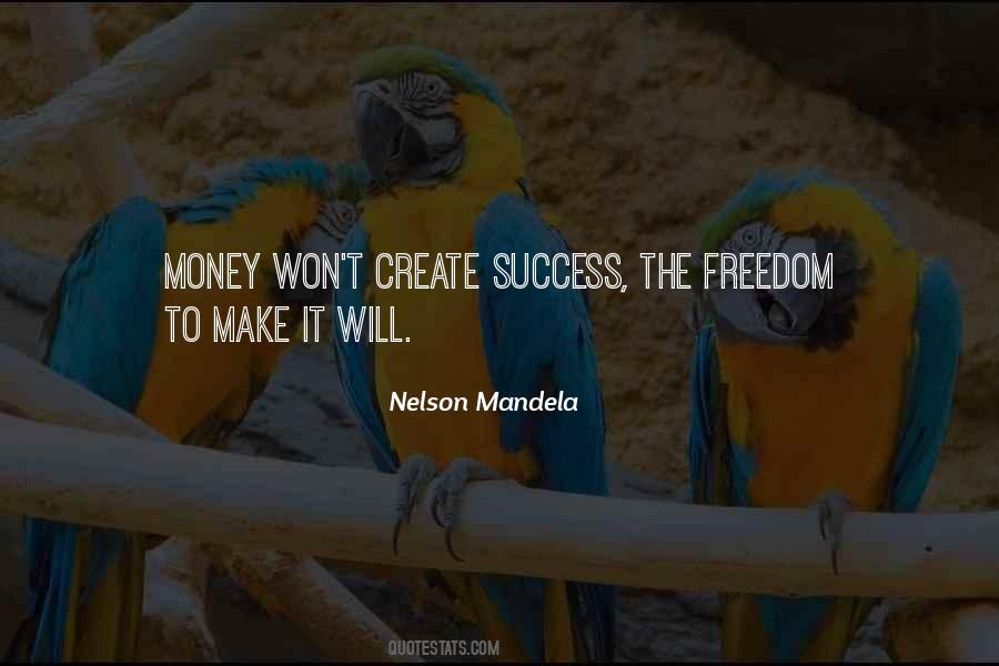 Freedom Money Quotes #1227086