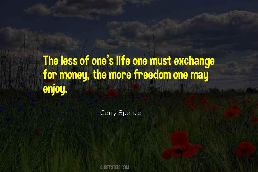 Freedom Money Quotes #1335865