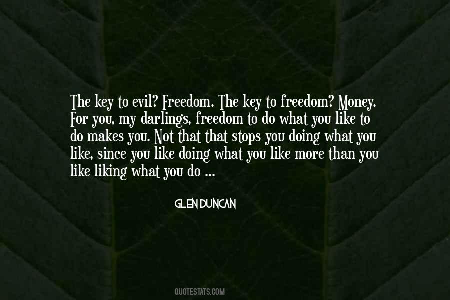 Freedom Money Quotes #1661404