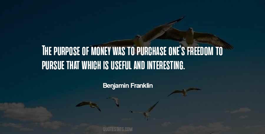 Freedom Money Quotes #865072