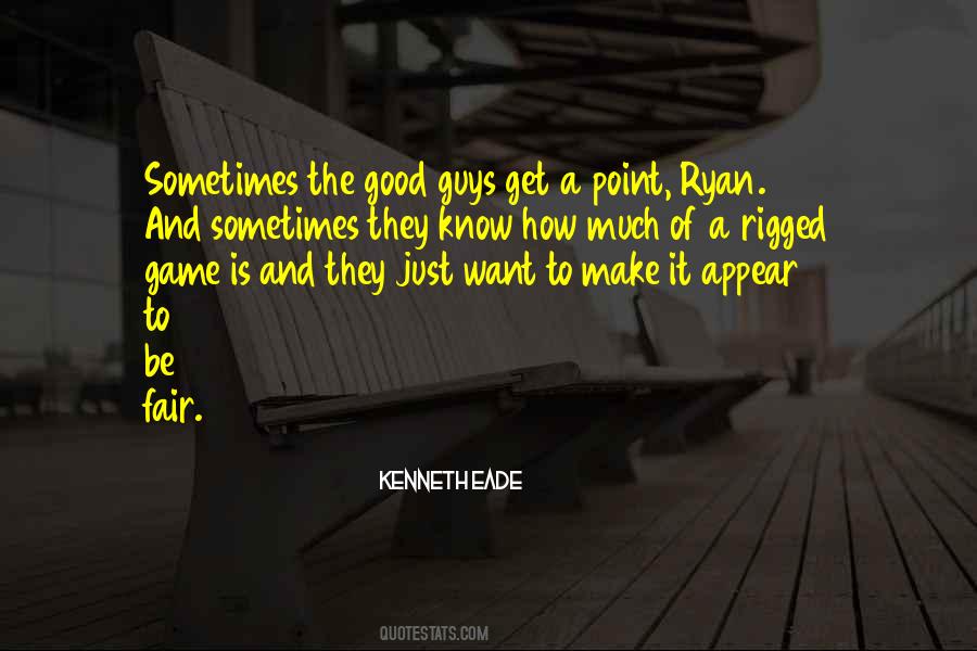 Good Fair Quotes #1794121