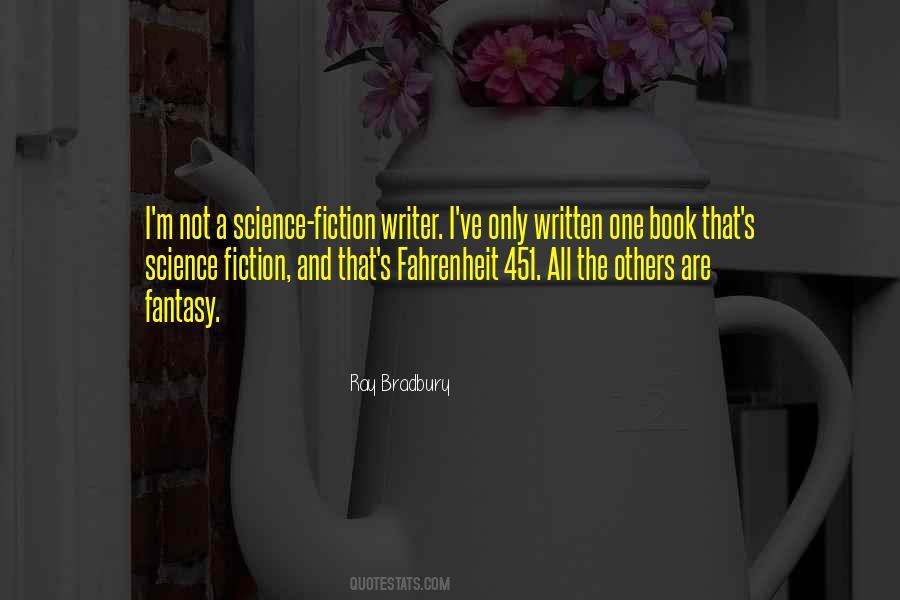 Science Fiction Writer Quotes #1491683