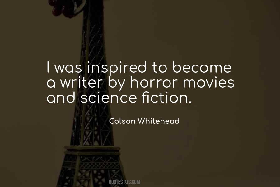 Science Fiction Writer Quotes #270766