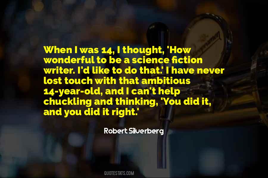 Science Fiction Writer Quotes #399099