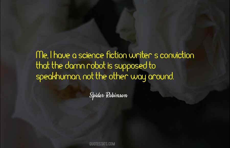 Science Fiction Writer Quotes #668725