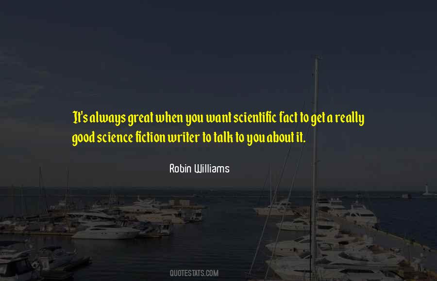 Science Fiction Writer Quotes #810705