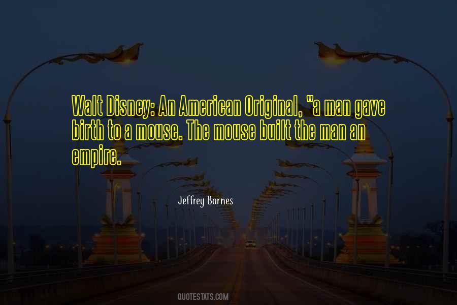 Are You A Man Or A Mouse Quotes #311206