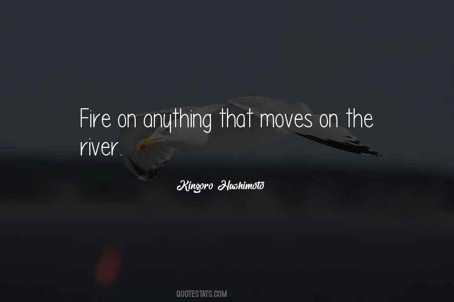 On The River Quotes #1682715