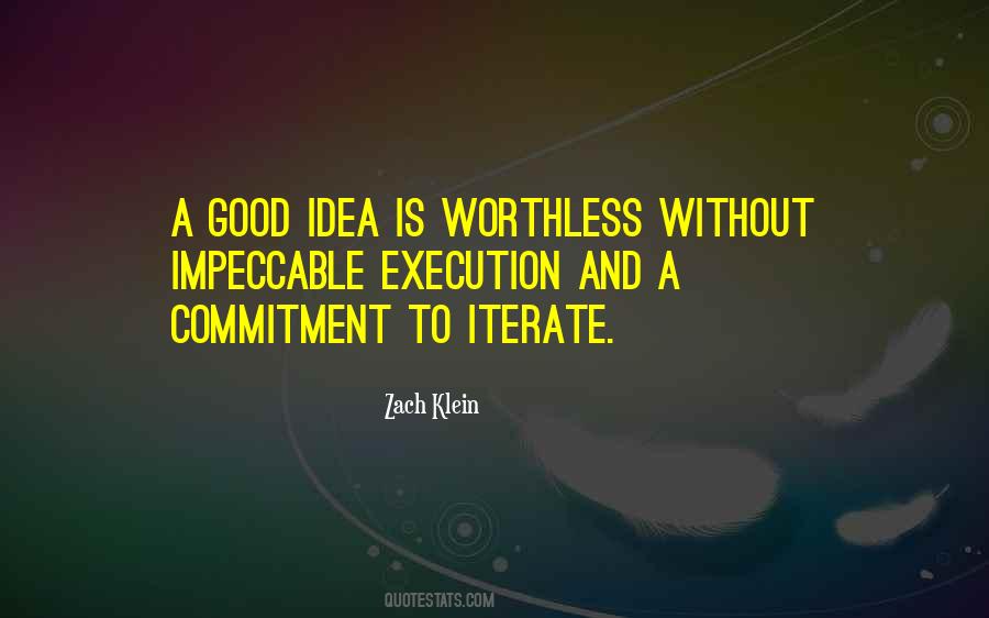 Ideas Execution Quotes #1422198