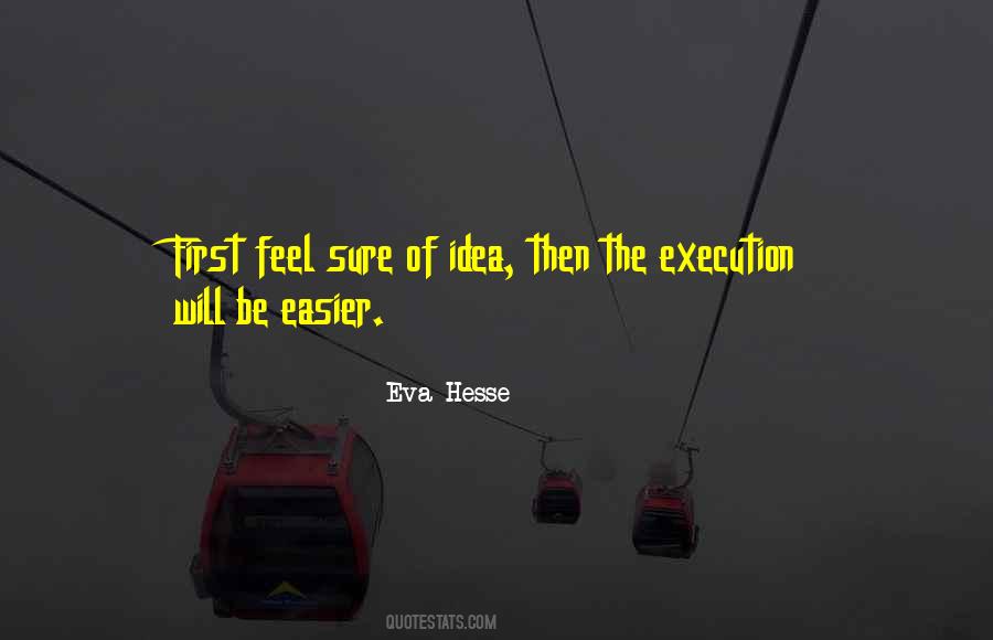 Ideas Execution Quotes #1754332