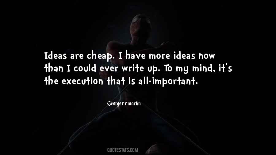 Ideas Execution Quotes #1867811