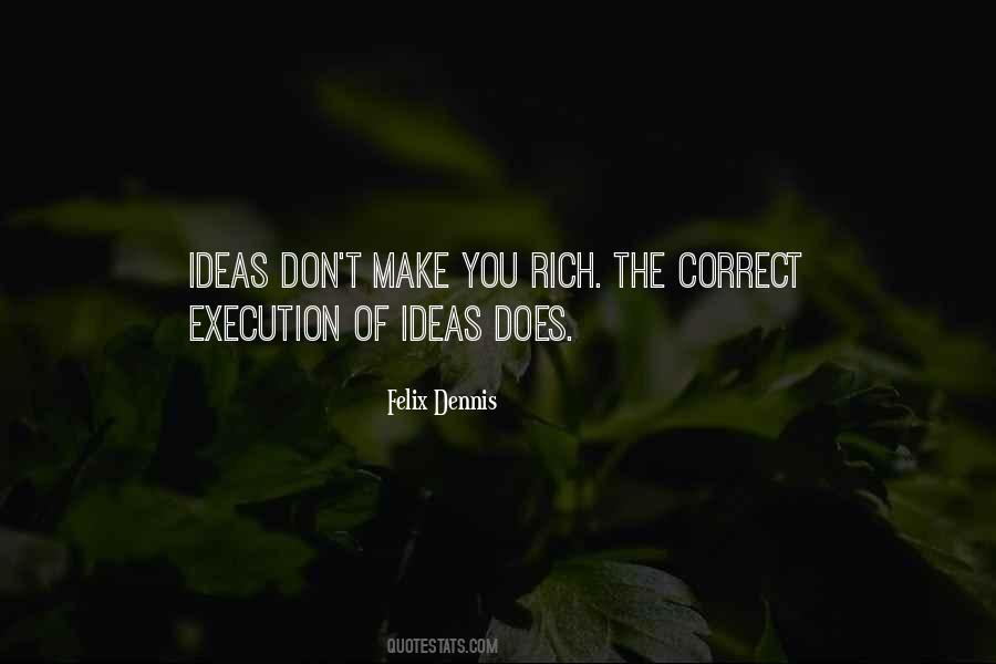 Ideas Execution Quotes #1874941