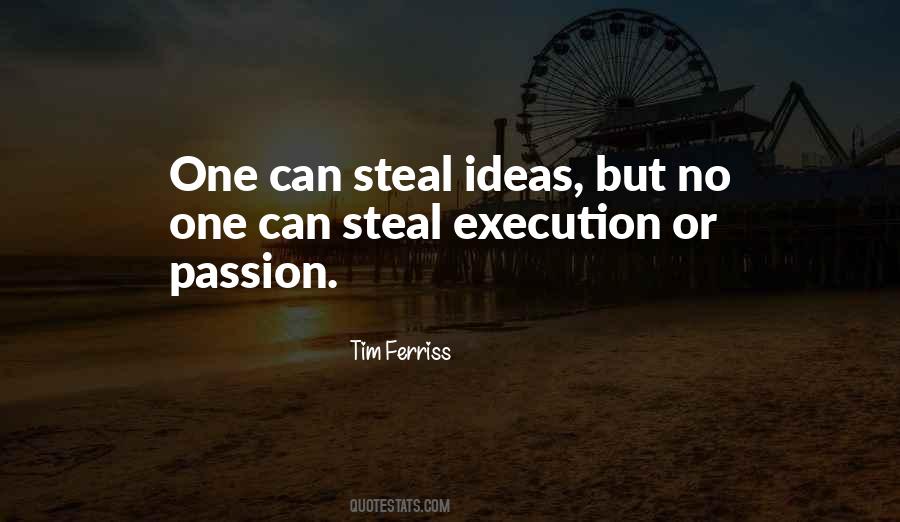 Ideas Execution Quotes #21619