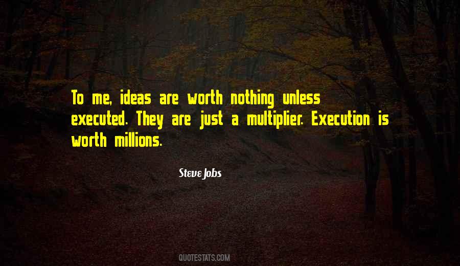 Ideas Execution Quotes #991574