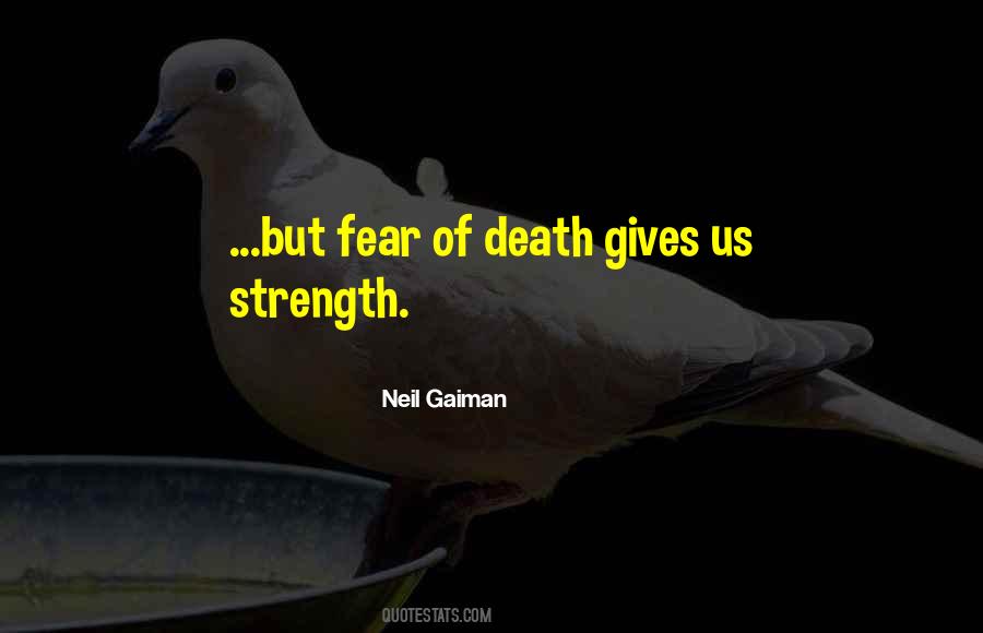 Strength Death Quotes #1620533