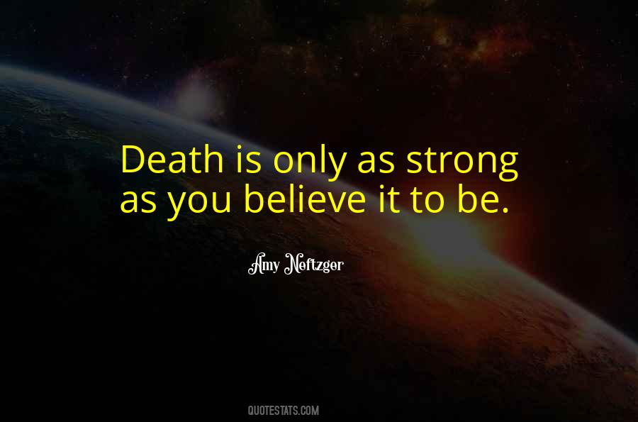 Strength Death Quotes #471315