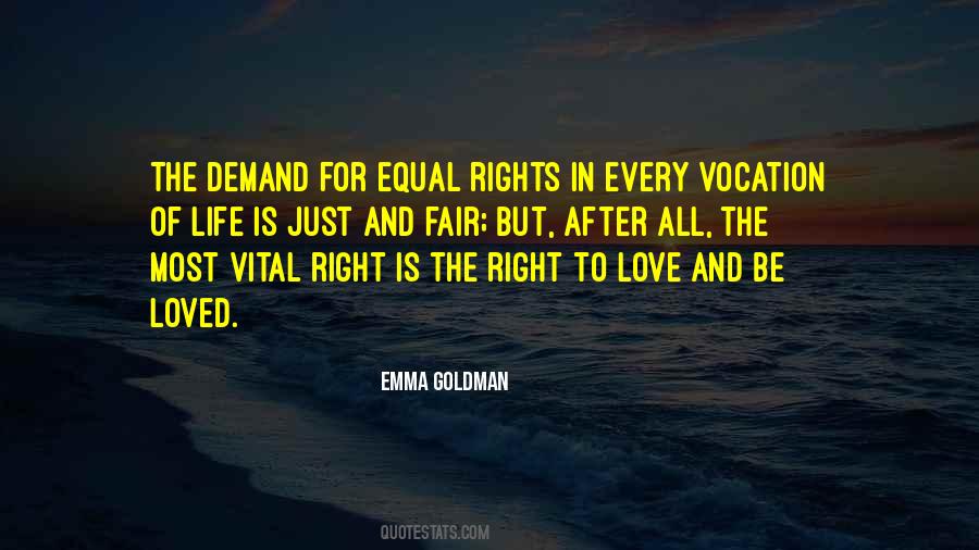 Equality In Life Quotes #1355640
