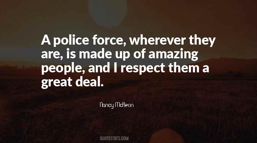 Respect Police Quotes #1571935
