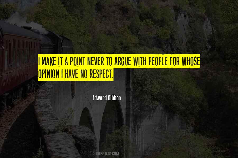 Quotes About Have No Respect #213043