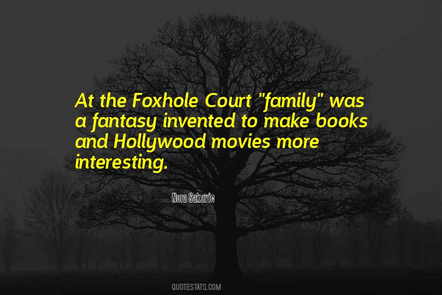 In The Foxhole Quotes #1696148
