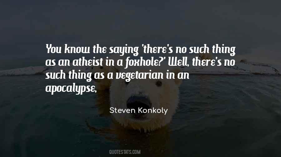 In The Foxhole Quotes #453059