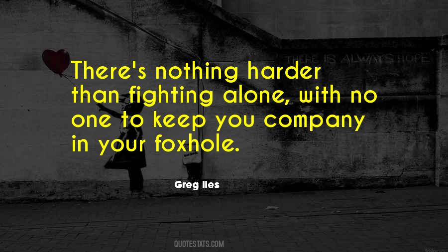 In The Foxhole Quotes #814524