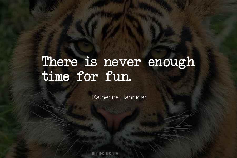 Time Fun Quotes #809076