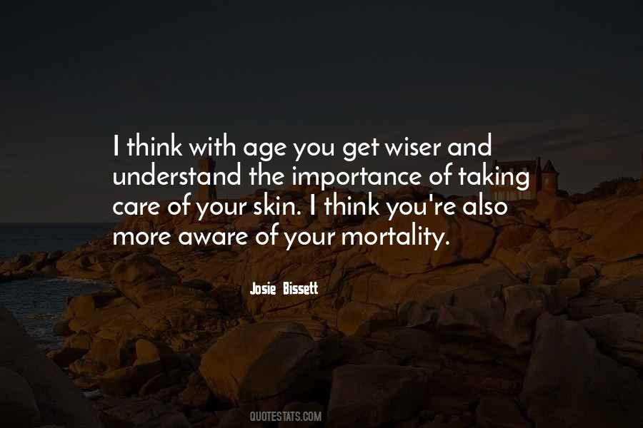 Taking Care Of My Skin Quotes #528587