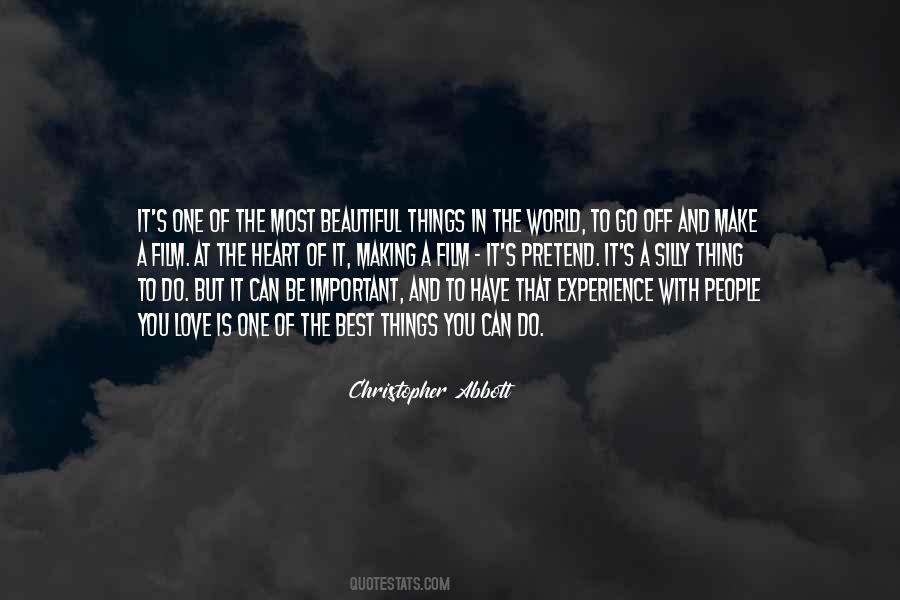 The Most Beautiful Things Quotes #1504412